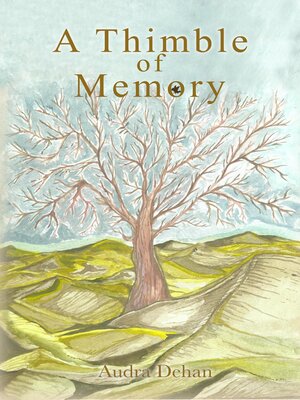 cover image of A Thimble of Memory